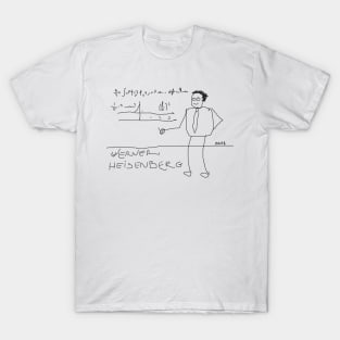 Werner Heisenberg by BN18 T-Shirt